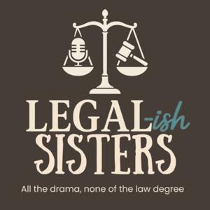 Legal-ish Sisters