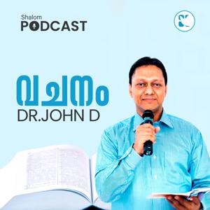 VACHANAM | SPIRITUAL TALK SERIES BY DR.JOHN D | SHALOM PODCAST | SHALOM TV