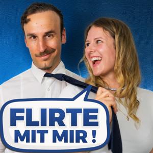 Flirte mit mir!