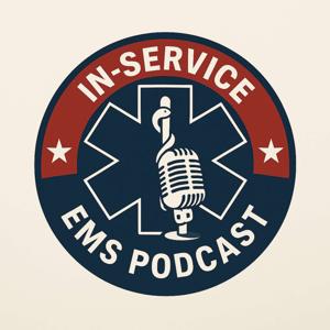 In-Service EMS Podcast