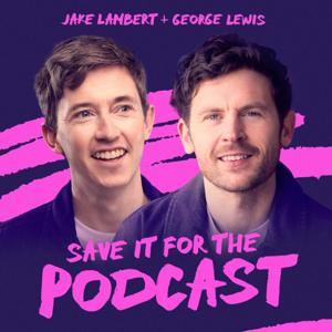Save It For The Podcast