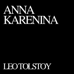 Anna Karenina, Leo Tolstoy