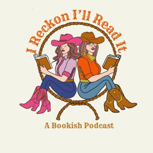 I Reckon I’ll Read It