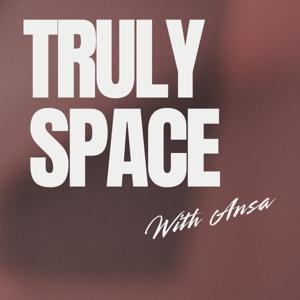Truly Space