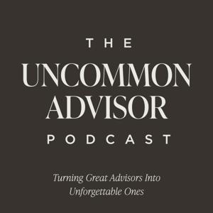 The Uncommon Advisor