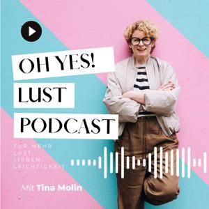Oh Yes! Der Lust-Podcast
