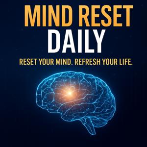 MIND RESET DAILY
