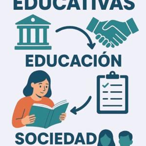 Políticas, educación y sociedad