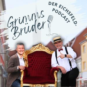 Grimms Brüder - Der Eichsfeld-Podcast