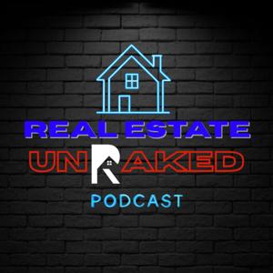 Real Estate UnRaked