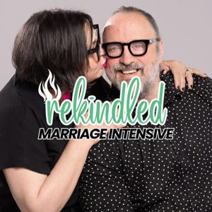 Rekindled Marriage Intensive Podcast 2025