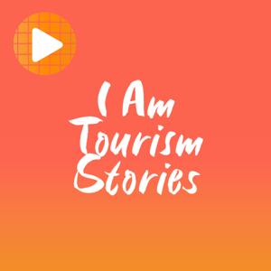 I Am Tourism Stories