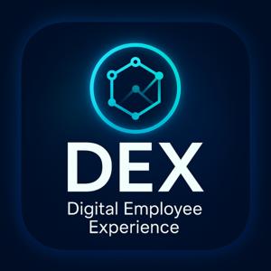 DEX: デジタル従業員エクスペリエンスの革命