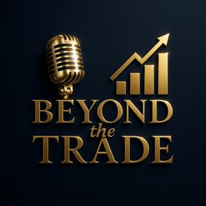 Beyond The Trade