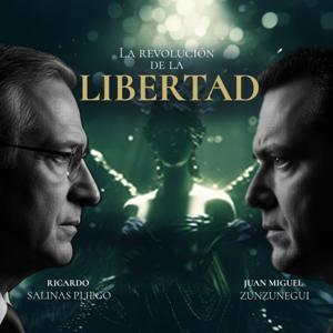 La Revolución de la Libertad