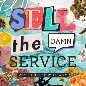 Sell the Damn Service