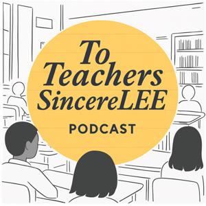 To Teachers SincereLEE