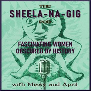 Sheela Na Gig Podcast
