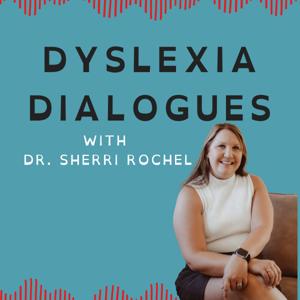 The Dyslexia Dialogues
