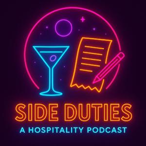 Side Duties: A Hospitality Podcast