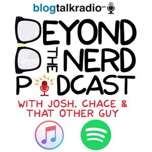 Beyond the Nerd Podcast