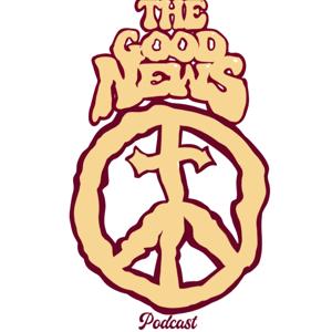 The Good News Podcast