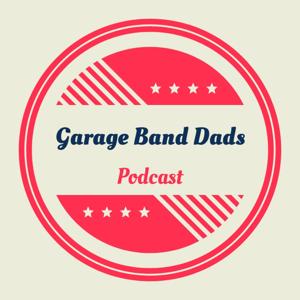 Garage Band Dads