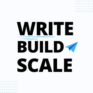 Write • Build • Scale