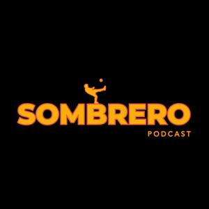 Sombrero Podcast