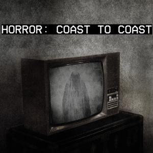 Horror: Coast to Coast