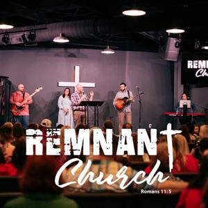 The Remnant Church Podcast