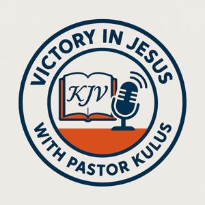 Victory In Jesus with Pastor Kulus