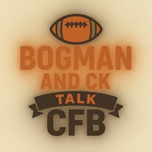 Bogman and CK Talk CFB
