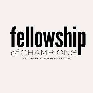 Fellowship of Champions Sermons and Messages