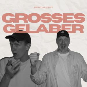 Grosses Gelaber