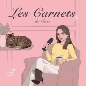 Les Carnets de Cass