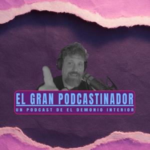 El Gran Podcastinador