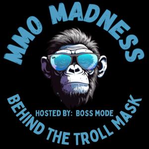 MMO Madness: Behind the Troll Mask