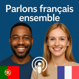 Vamos falar francês juntos (Parlons français ensemble)