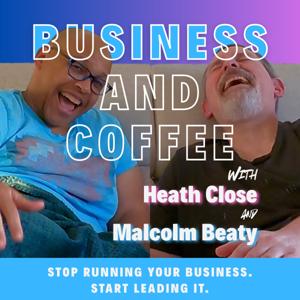 Business and Coffee