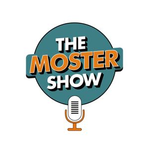 The Moster Show