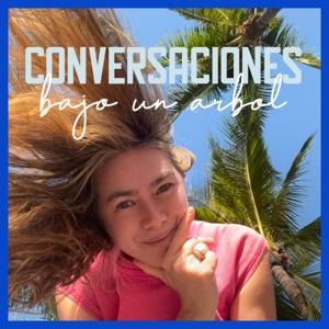 Conversaciones Bajo un Árbol - Conversations Under A Tree