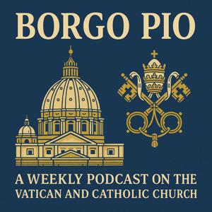 Borgo Pio Podcast