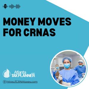 Money Moves for CRNAs