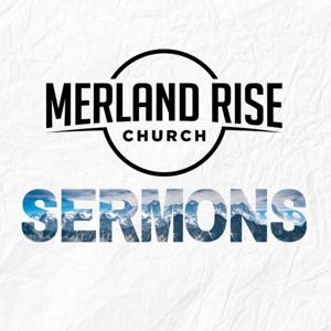 Merland Rise Church Sermons