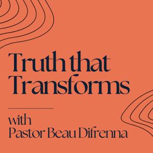 Truth that Transforms