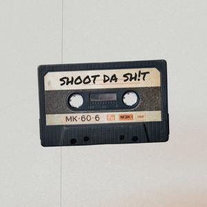 Shoot Da Shit