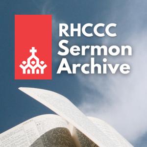 RHCCC Latest Sermon