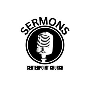 CenterPoint Church Sunday Sermons
