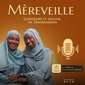 Mèreveille Podcast